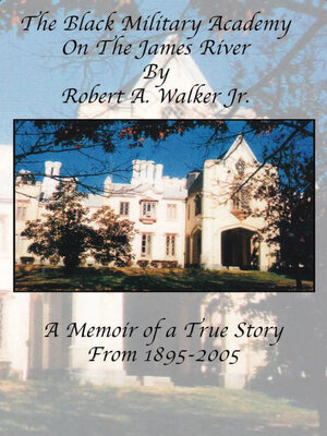 cover image of The Black Military Academy on the James River
